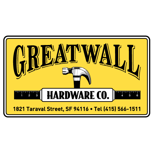 Great Wall Hardware Co. | 1821 Taraval Street, SF 94116 | 415-566-1511