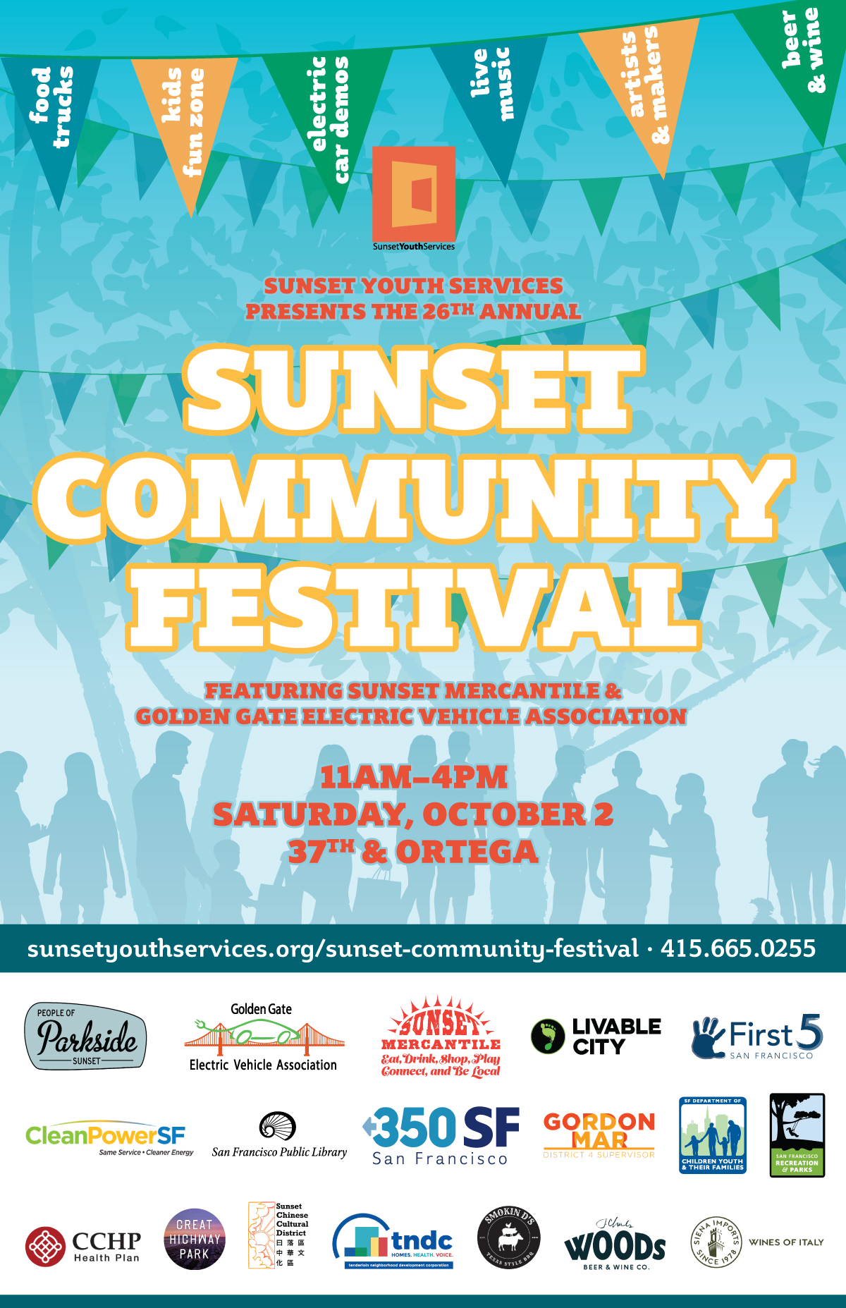SUNSET YOUTH SERVICES PRESENTS THE 26TH ANNUAL SUNSET COMMUNITY FESTIVAL FEATURING SUNSET MERCANTILE & GOLDEN GATE ELECTRIC VEHICLE ASSOCIATION 11AM–4PM SATURDAY, OCTOBER 2 37TH & ORTEGA