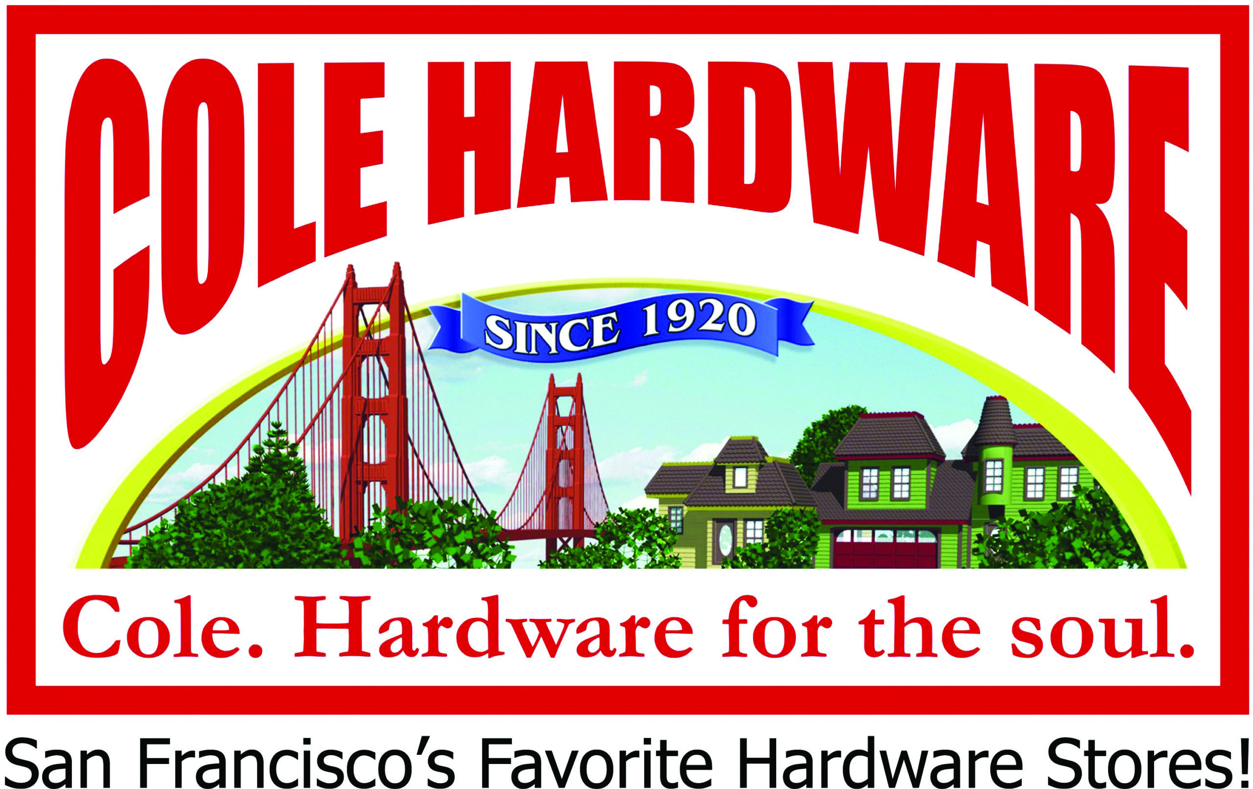 Cole Hardware | Since 1920 | Cole. Hardware for the soul.